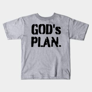 God's Plan Kids T-Shirt